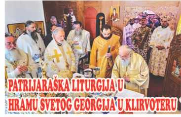 PATRIJARAŠKA LITURGIJA U HRAMU SVETOG GEORGIJA U KLIRVOTERU