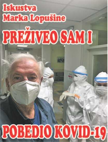 PREŽIVEO SAM I POBEDIO KOVID-19