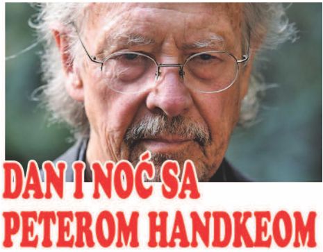 DAN I NOĆ SA PETEROM HANDKEOM