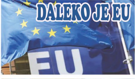 DALEKO JE EU