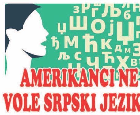 AMERIKANCI NE VOLE SRPSKI JEZIK