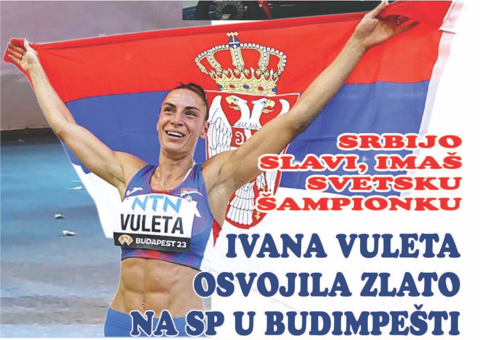 SRBIJO SLAVI, IMAŠ SVETSKU ŠAMPIONKU