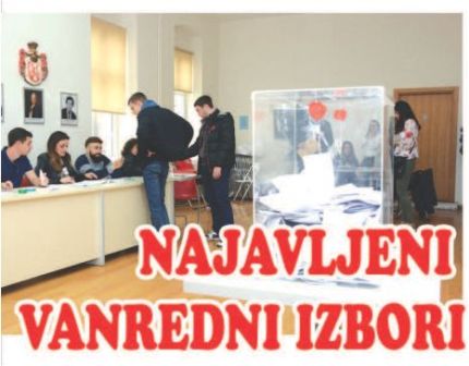 NAJAVLJENI VANREDNI IZBORI