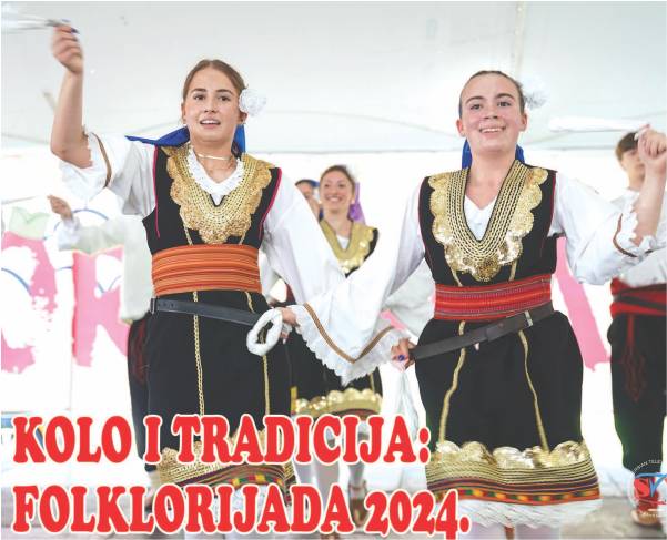 KOLO I TRADICIJA: FOLKLORIJADA 2024.